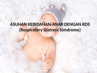 Materi pelajaran tentang PPT_ASKEP_RDS[1].pptx