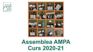 Assemblea AMPA
Curs 2020-21
 