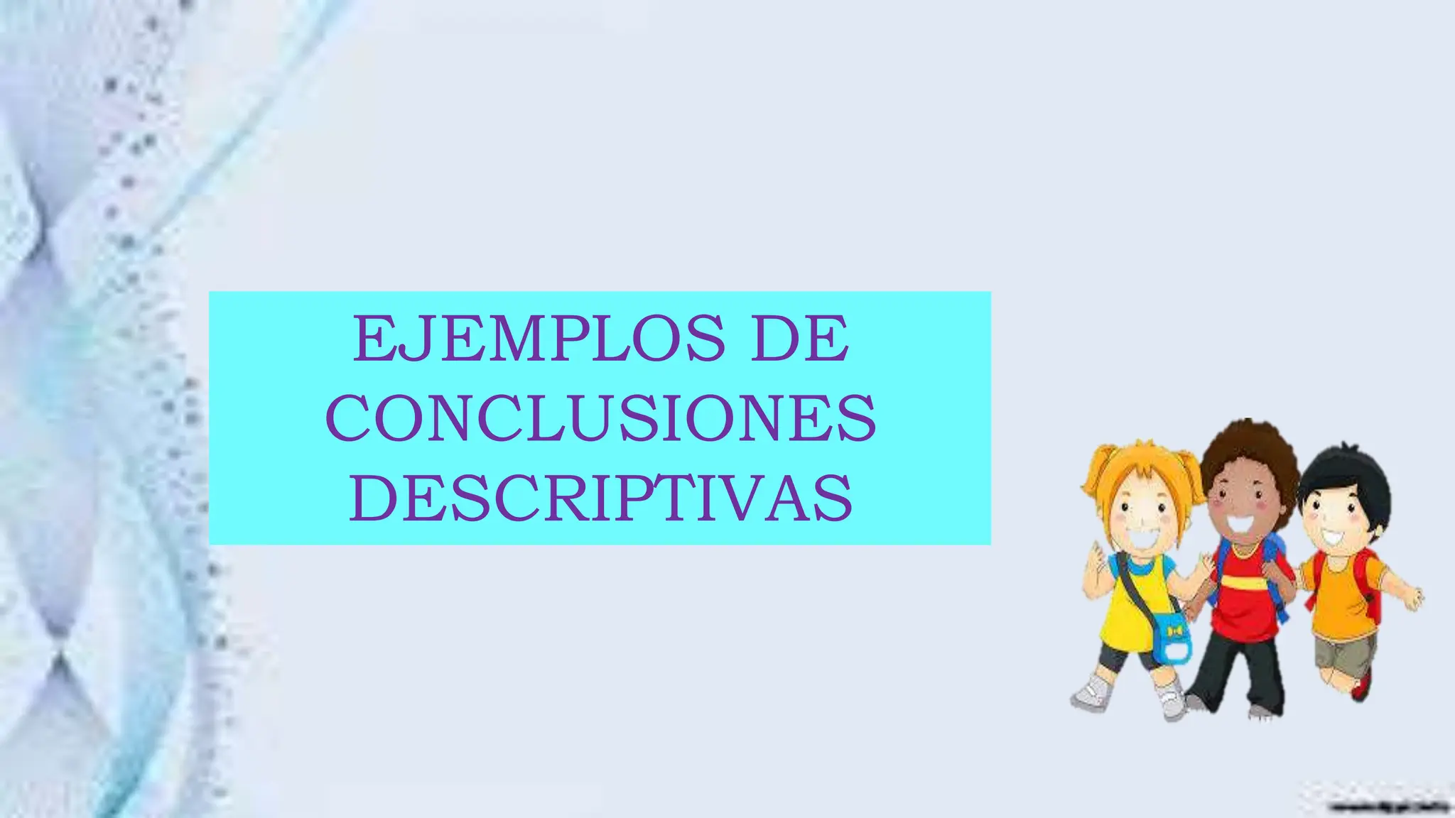 PPT AT_RVM 048_CONCLUSIONES DESCRIPTIVAS PRIMARIA.pptx