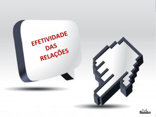 A DE
TIVID
EF E A S
D
Õ ES
LAÇ
RE

Negociação

Prof. Randes Enes

 