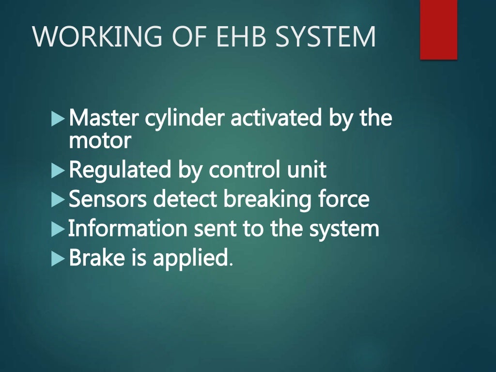ELECTRO HYDRAULIC BRAKING SYSTEM