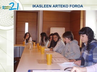 IKASLEEN ARTEKO FOROA 