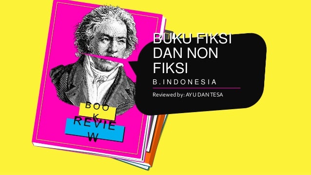 Contoh Soal Essay Buku Fiksi Dan Non Fiksi - Goresan