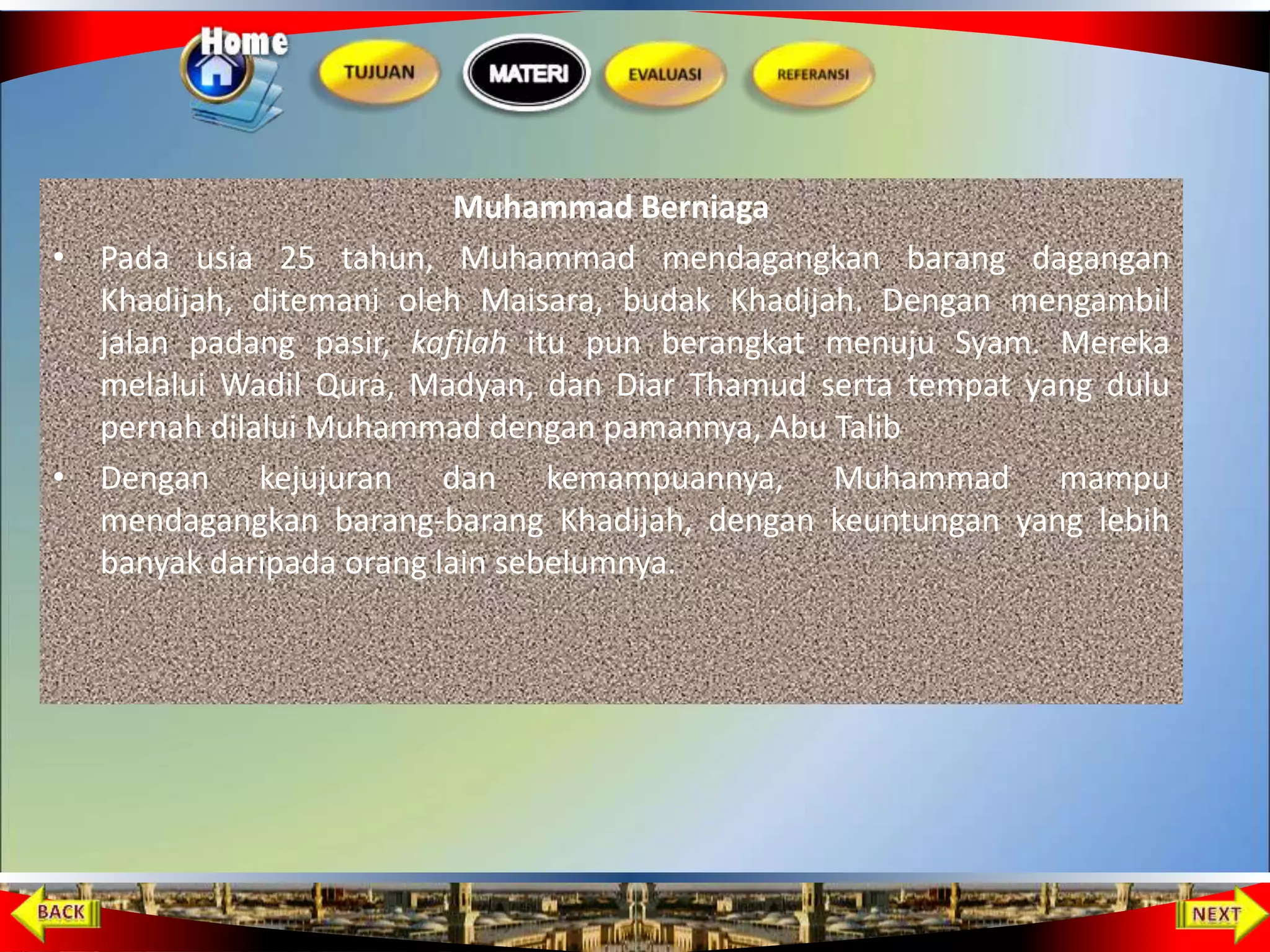 Ppt bab 8 (sejarah nabi muhammad saw) | PPT