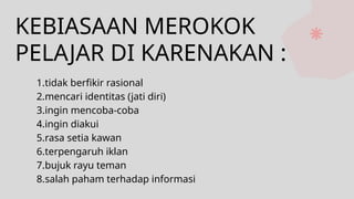 Ppt Rokok PPT BAHAYA MEROKOK MEMBAHAS TENTANG DEFINISI ROKOK JENIS-JENIS ROKOK ...