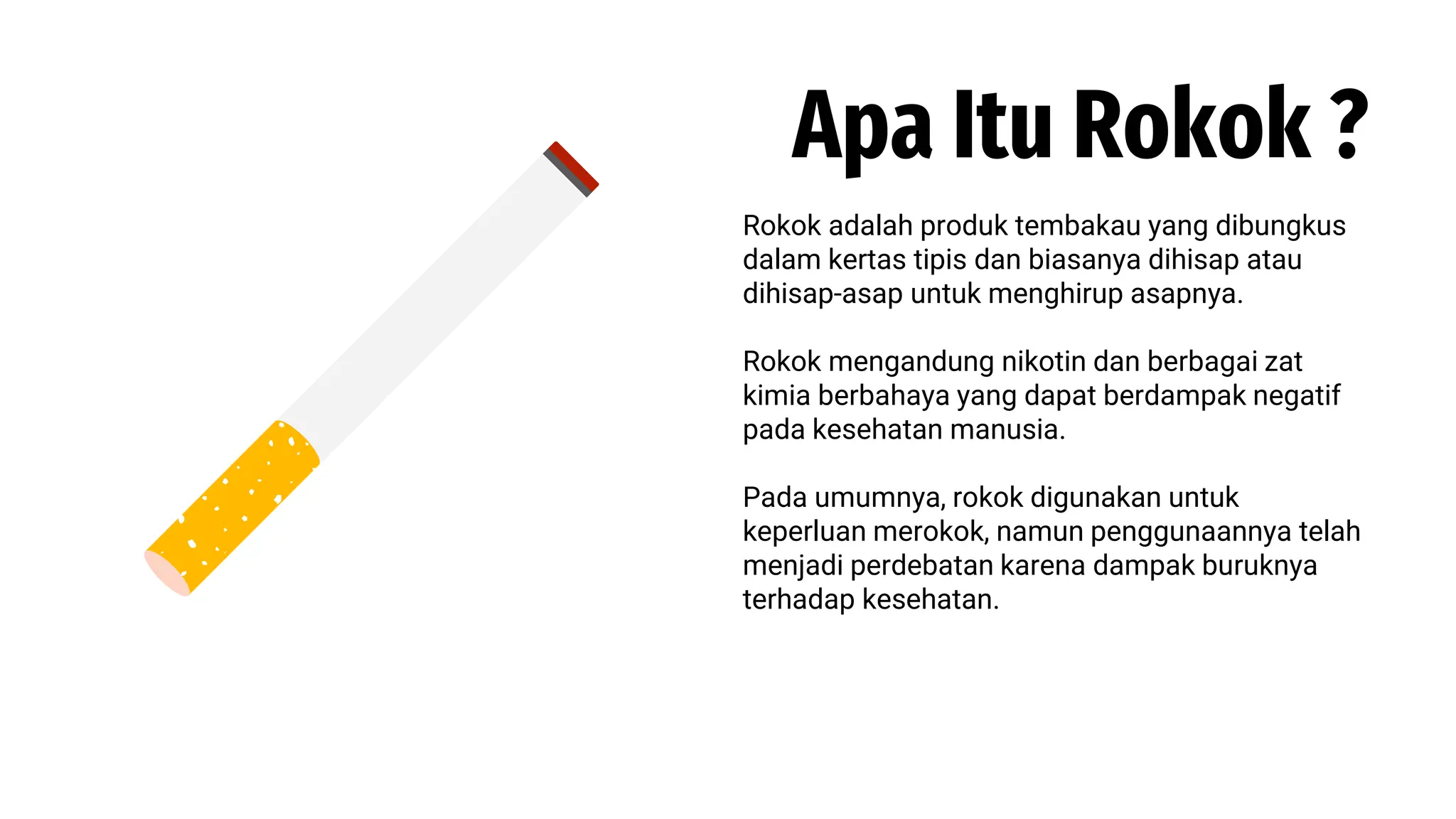 Bahaya Rokok Demi Keselamatan Kehidupan. | PPTX