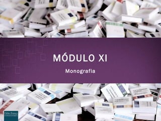 M ÓDULO XI Monografia 