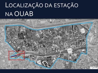 Localização da estação na OUAB