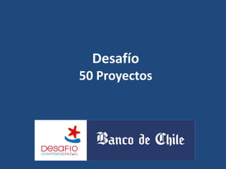 Desafío
50 Proyectos
 
