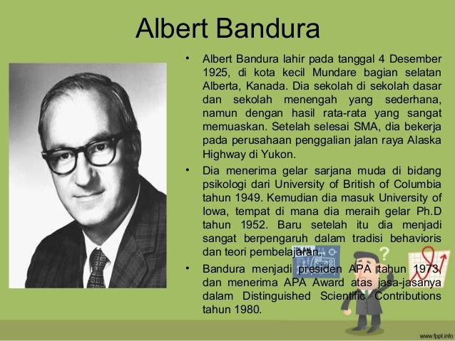 Psychology Albert Bandura 1925 Teori Pembelajaran Albert Bandura