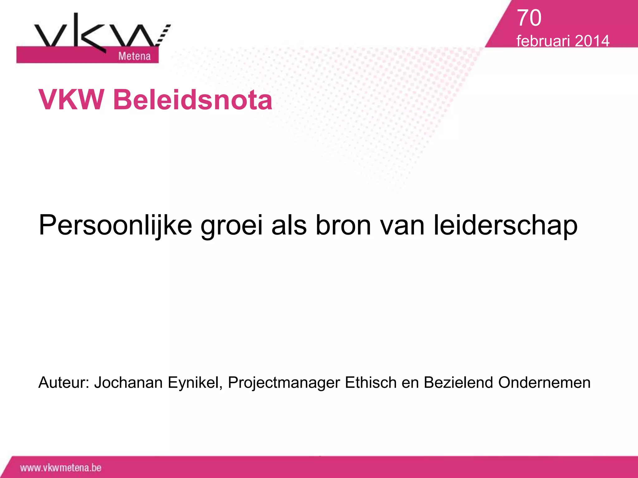 Persoonlijke groei als bron van leiderschap | PPT