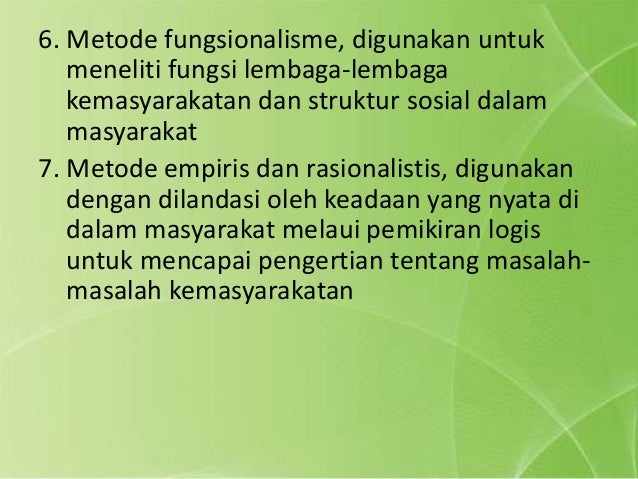Sosiologi Sebagai Ilmu Dan Metode