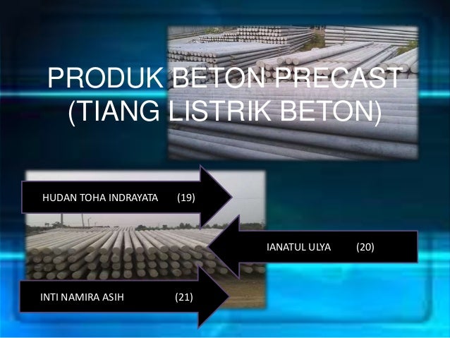 PRECAST TIANG LISTRIK BETON PRECAST TIANG LISTRIK BETON