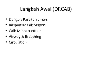 Panduan Lengkap Bantuan Hidup Dasar (BHD) untuk Penanganan Darurat | PPTX