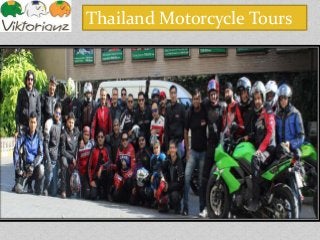 Thailand Motorcycle Tours
 