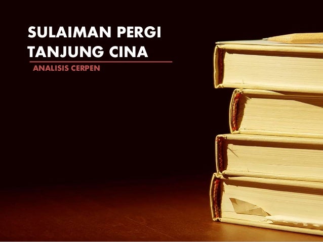 Struktur dan analisis Cerpen B.Ind Sulaiman Pergi ke
