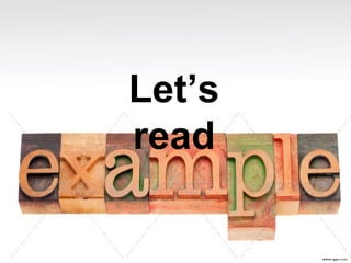 Let’s
read
 