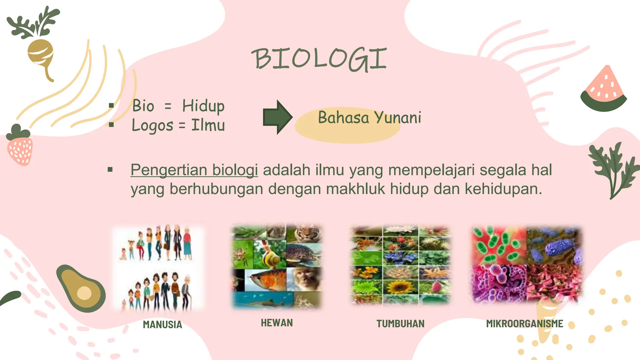 Materi biologi manfaat biologi bagi kehidupan sekitar dan