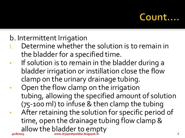 ppt bladder irrigation bladder irrigation