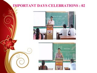 IMPORTANT DAYS CELEBRATIONS : 02
 