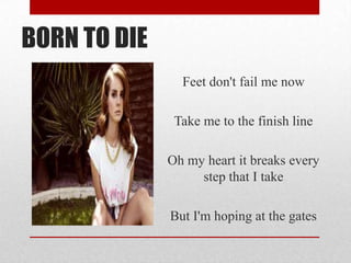 Lana Del Rey Born To Die Lyrics