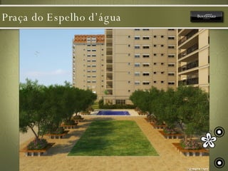 Praça do Espelho d’água 