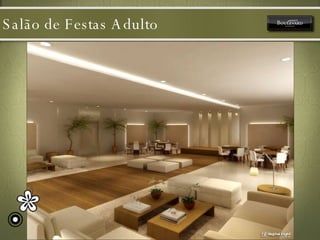 Salão de Festas Adulto 