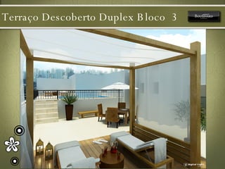 Terraço Descoberto Duplex Bloco  3 