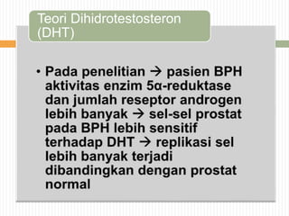 Teori Dihidrotestosteron
(DHT)
 