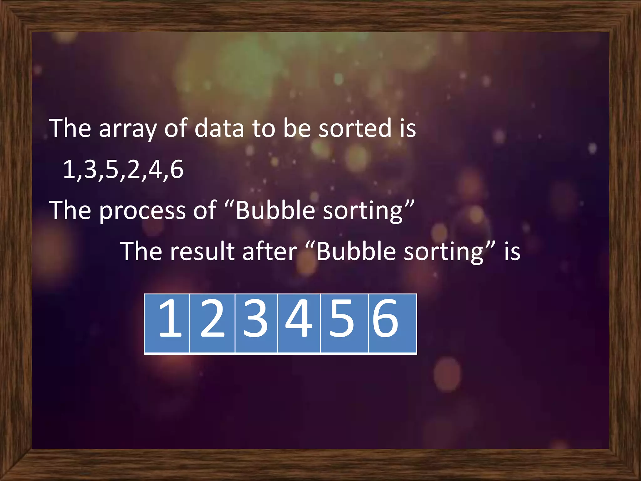 Ppt bubble sort | PPTX