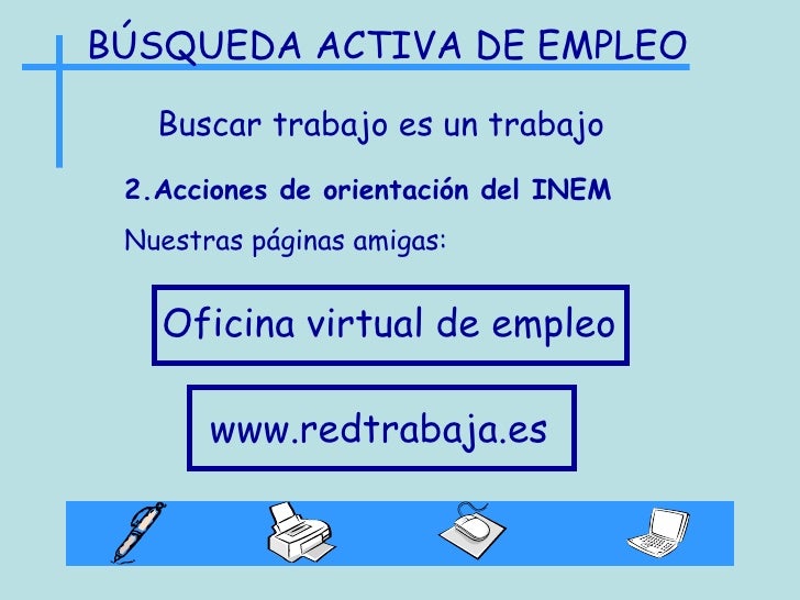 www inem es oficina virtual ppt busqueda act de empleo 1 www inem es oficina virtual ppt busqueda act de empleo 1