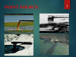 POINT SOURCE 7
 