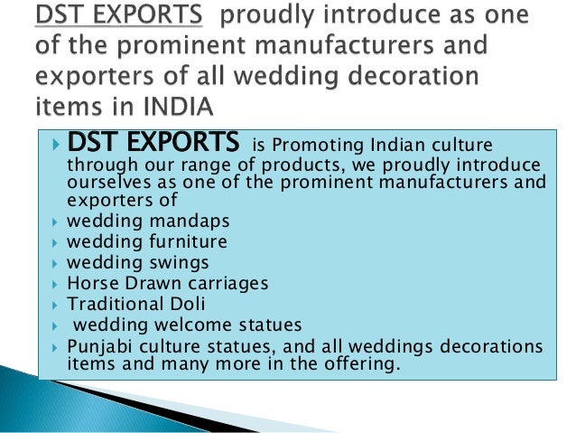 Dstexports Manufacturer Exporters In India For All Wedding Decorati