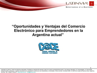 “ Oportunidades y Ventajas del Comercio Electrónico para Emprendedores en la Argentina actual”  