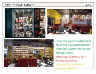 INTERIOR DESIGN CASE STUDY OF LIBRARY CAFE | PPTX