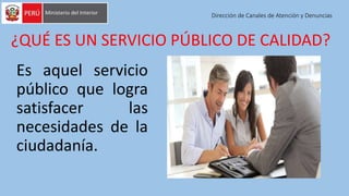 PPT Calidad de servicio a la ciudadanía  -  aportes Lucia Rios.pptx