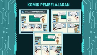 KOMIK PEMBELAJARAN
 