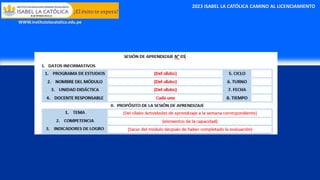 2023 ISABEL LA CATÓLICA CAMINO AL LICENCIAMIENTO
WWW.institutolacatolica.edu.pe
 