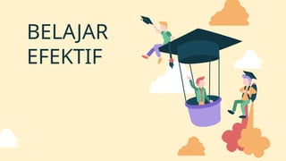 PPT CARA BELAJAR EFEKTIF [www.defantri.com].pptx