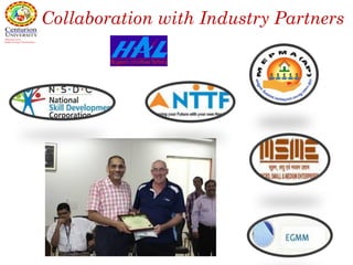 Collaboration with Industry Partners
 
