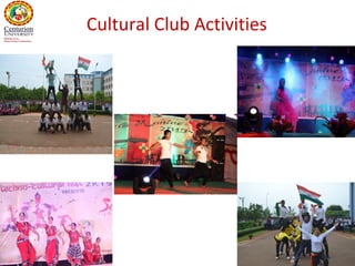 37
Cultural Club Activities
 