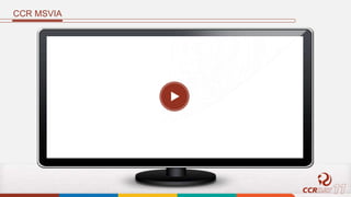 CCR MSVIA
 