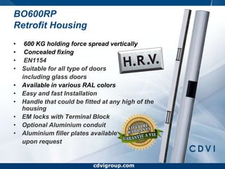 www.cdvigroup.comNEWREADERS & TAGS: EM & MIFAREcdvi.com - cdvigroup.comcdvi.com - cdvigroup.com2924/02/2011