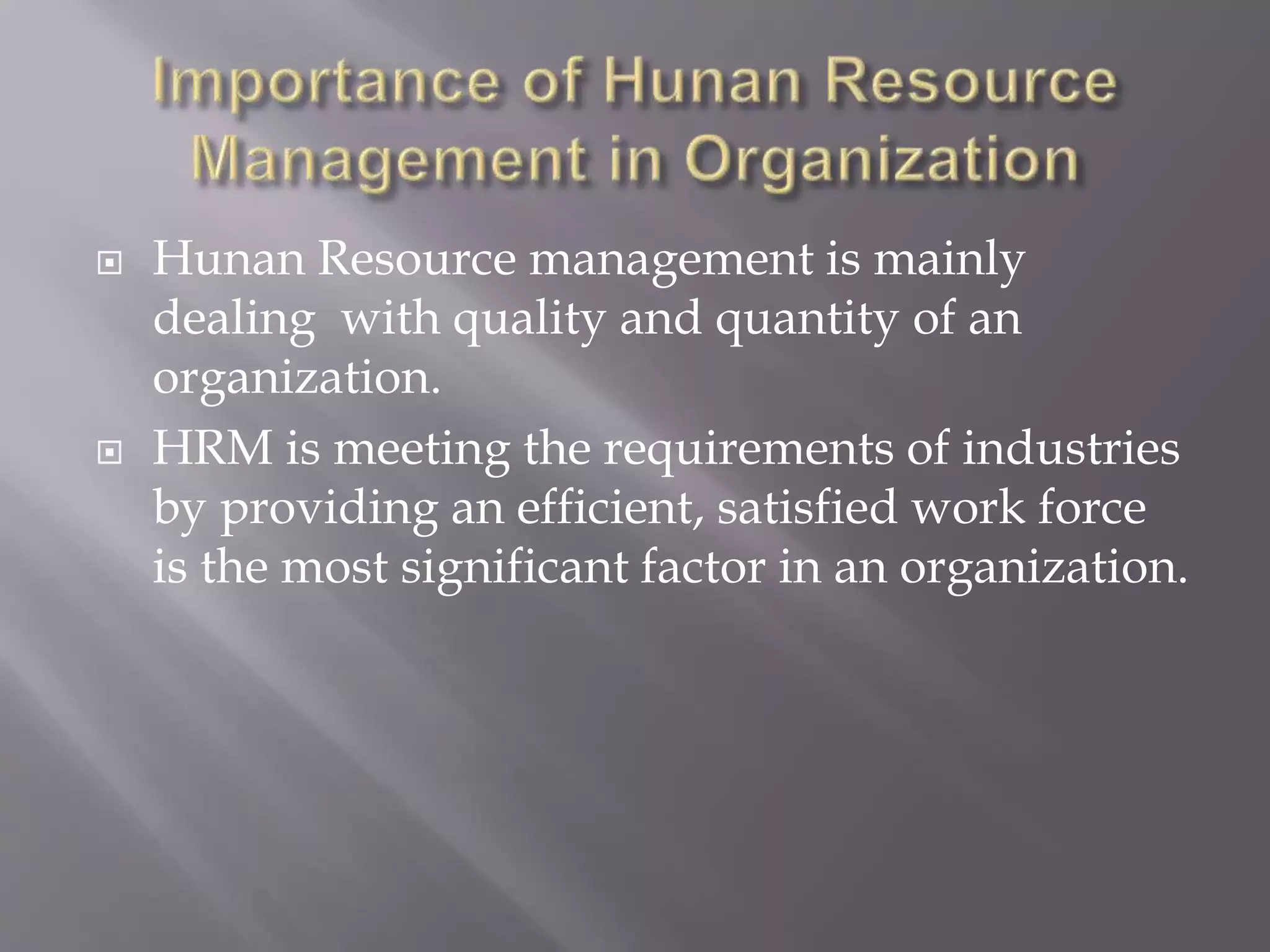 Ppt challenges of human resource management in manufacturing sector | PPTX