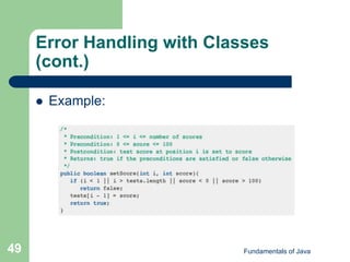Fundamentals of Java
49
Error Handling with Classes
(cont.)
 Example:
 