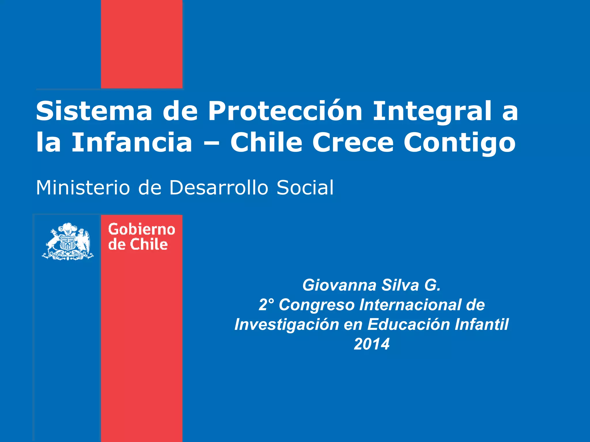 Sistema de Protección Integral a la Infancia – Chile Crece Contigo ...