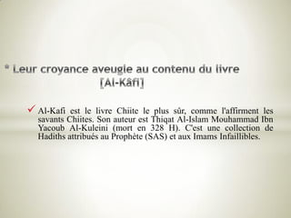 Principes et doctrinesLes chiites et Les sunnites s'opposent sur plusieurs points de doctrine mais se retrouve néanmoins sur: L’unicité divine. 