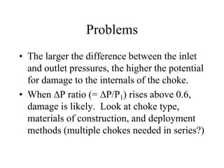 [ppt]Choke Valve Types - Reasons - Basics of Operations - Application | PDF
