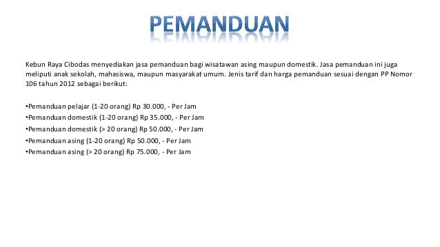 Akomodasi & Fasilitas Kebun Raya Cibodas