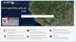 www.geoidep.gob.pe
 
